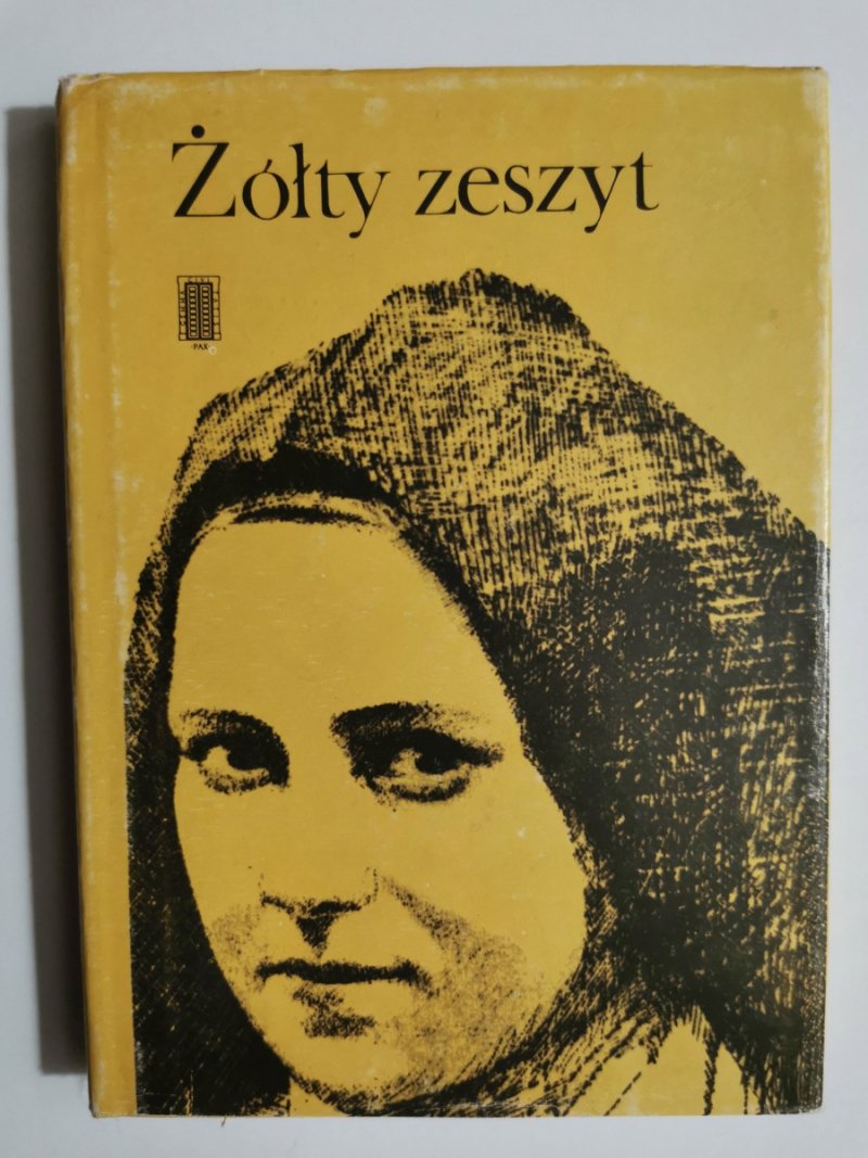 ŻÓŁTY ZESZYT, OSTATNIE ROZMOWY ŚW. TERESY OD DZIECIĄTKA JEZUS 