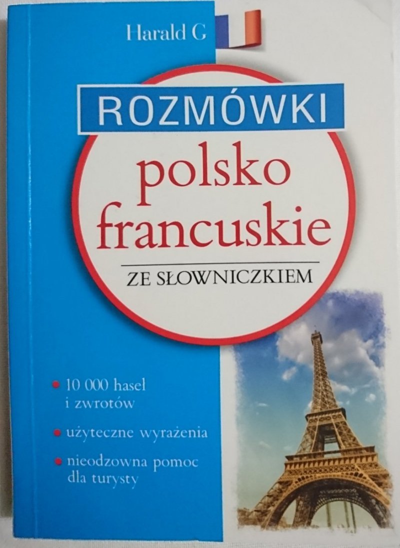 ROZMÓWKI POLSKO-FRANCUSKIE ZE SŁOWNICZKIEM 2016