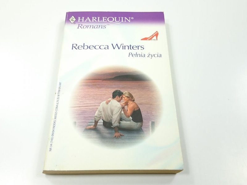 PEŁNIA ŻYCIA - Rebecca Winters 2004