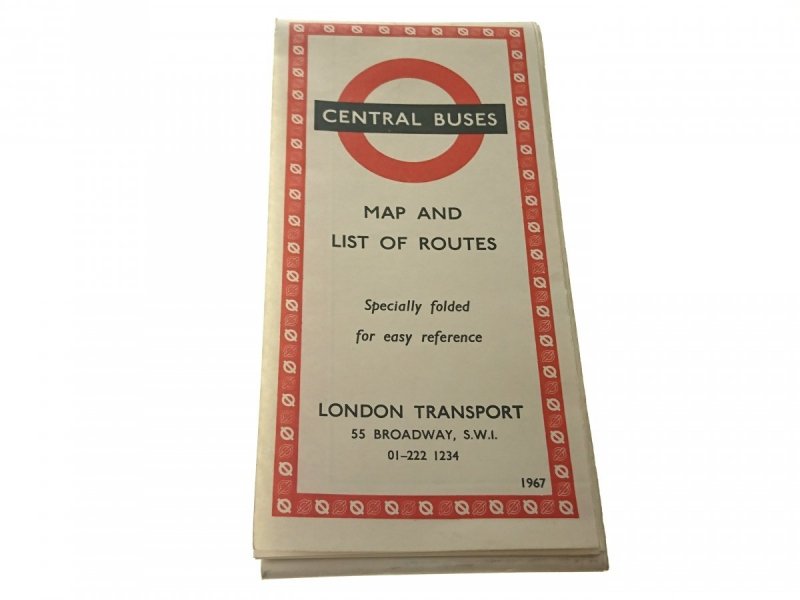 LONDON. CENTRAL BUSES. MAP AND LIST OF ROUTES 1967