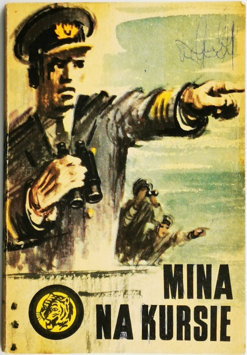 ŻÓŁTY TYGRYS. MINA NA KURSIE - Zbigniew Damski