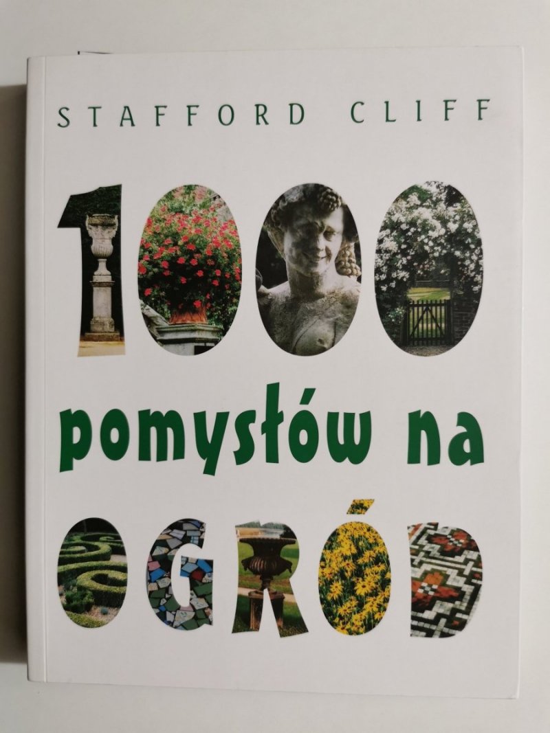 1000 POMYSŁÓW NA OGRÓD - Stafford Cliff 