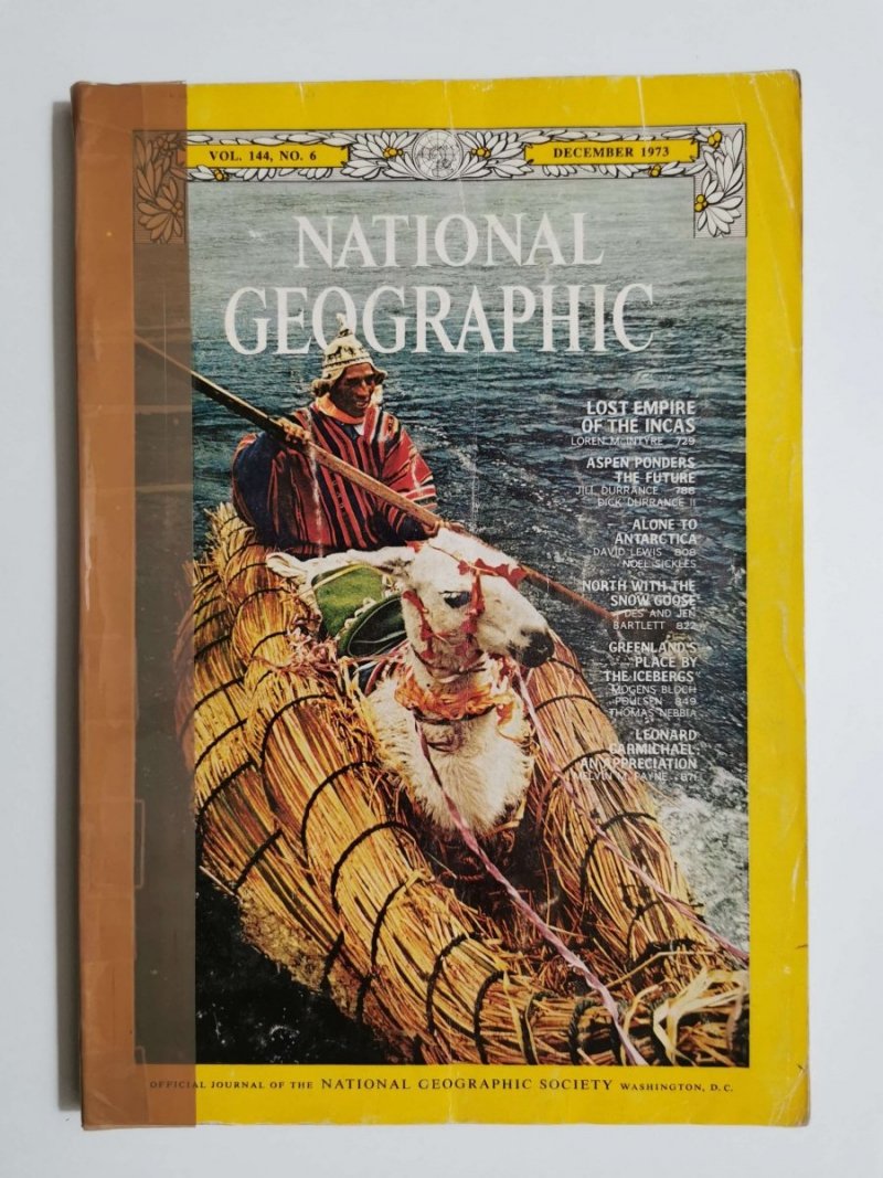 NATIONAL GEOGRAPHIC VOL. 144 NO.6 DECEMBER 1973 