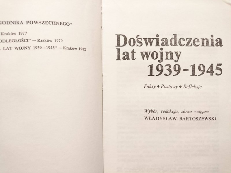 DOŚWIADCZENIA LAT WOJNY 1939-1945 