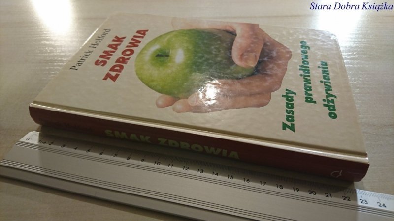 SMAK ZDROWIA ZASADY PRAWIDŁOWEGO ODŻYWIANIA 1999