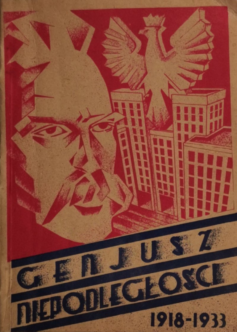 GENJUSZ NIEPODLEGŁOŚCI 1934 R REPRINT