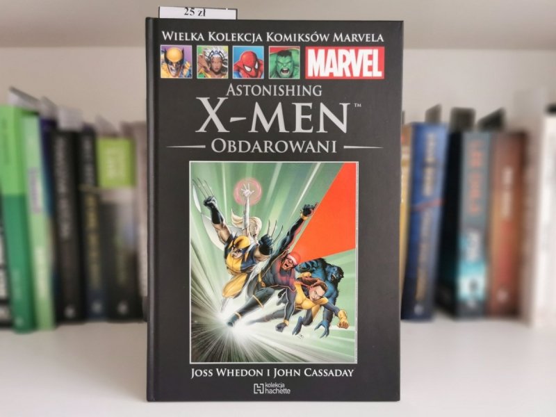 ASTONISHING X-MEN OBDAROWANI - Josh Whedon i John Cassaday
