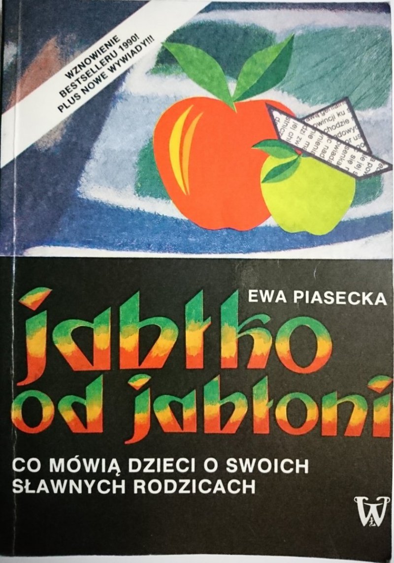 JABŁKO OD JABŁONI - Ewa Piasecka 1991