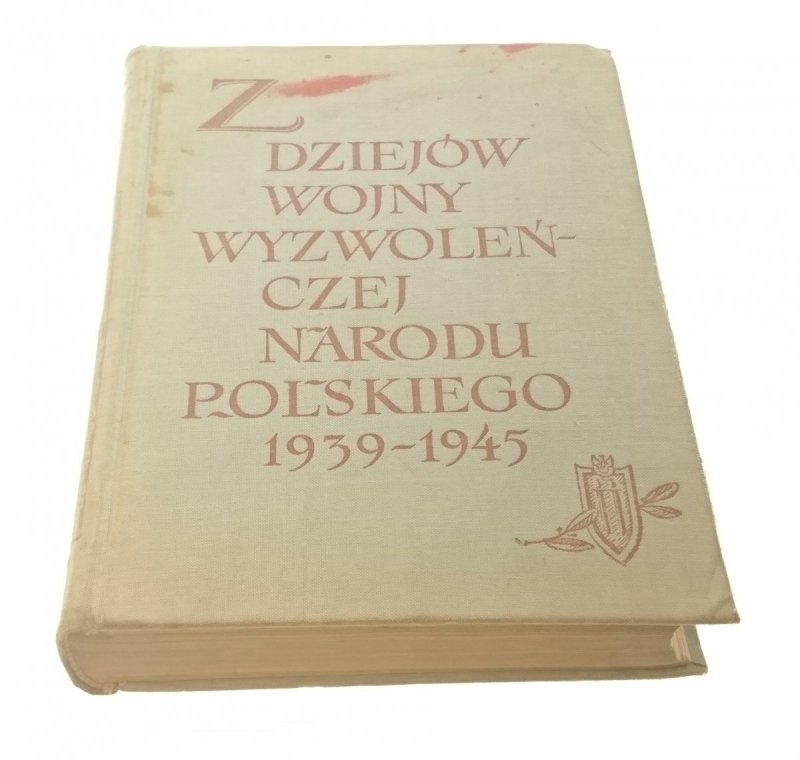 Z DZIEJÓW WOJNY WYZWOLEŃCZEJ NARODU POLSKIEGO