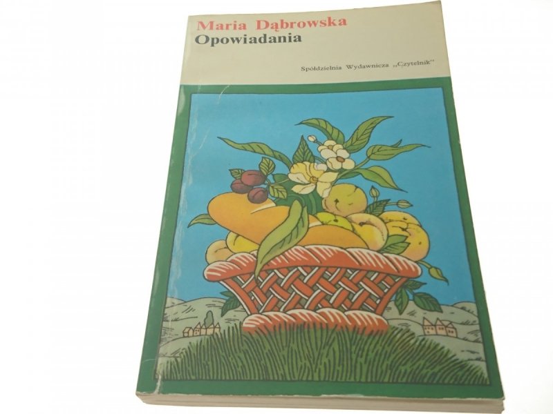 OPOWIADANIA - Maria Dąbrowska (1977)