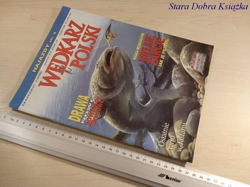 WĘDKARZ POLSKI NR. 3 / 1996 NAJAZDY