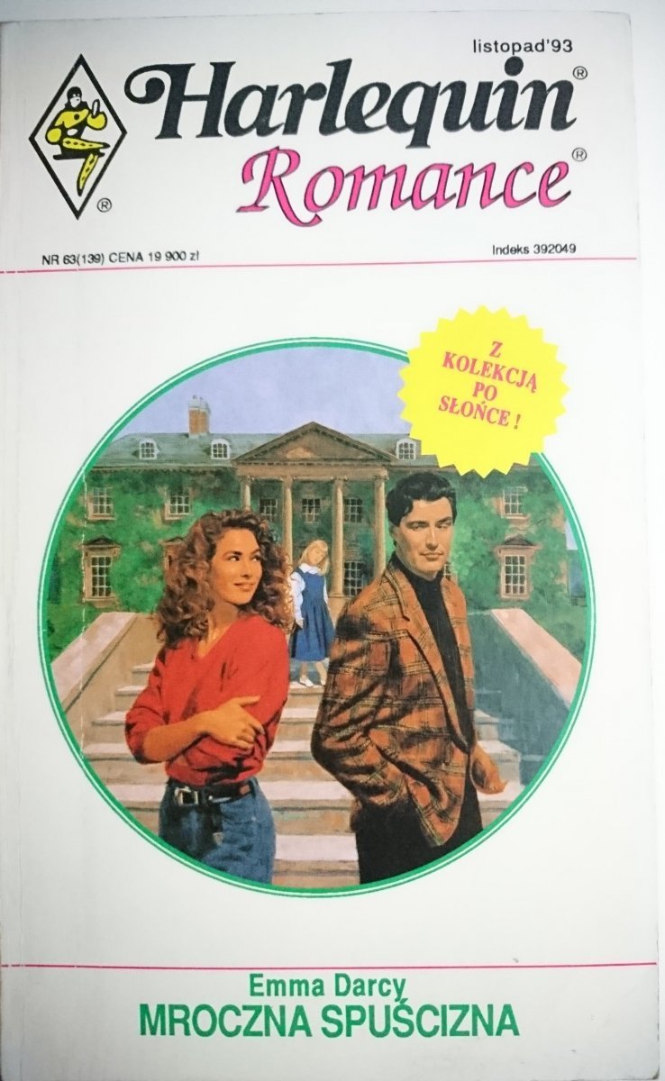 Znalezione obrazy dla zapytania: Mroczna spuścizna Autor: Emma Darcy"