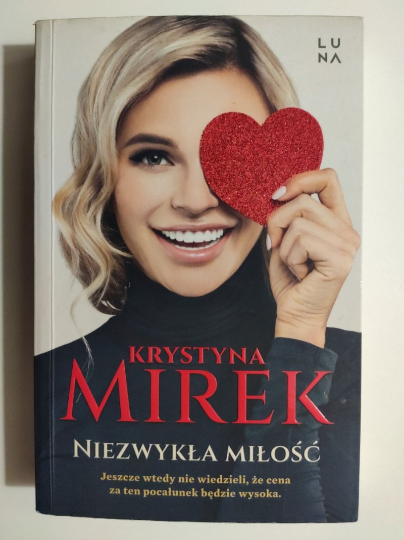 NIEZWYKŁA MIŁOŚĆ - Krystyna Mirek