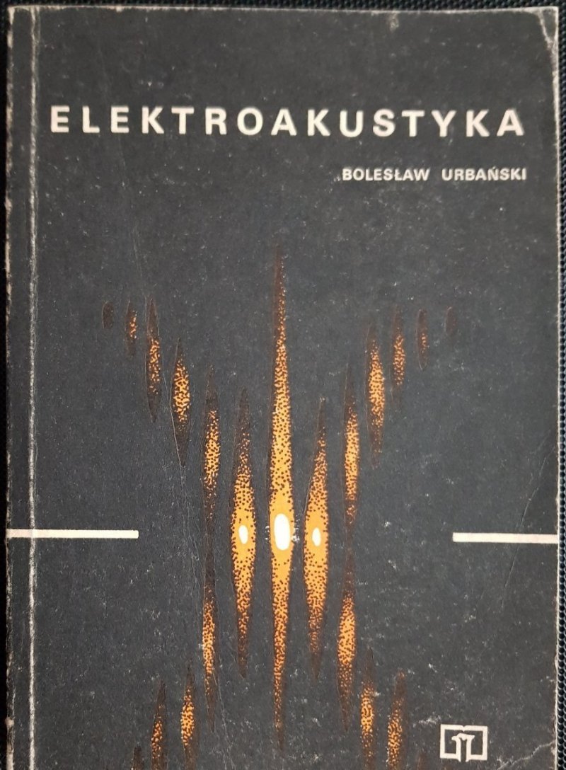 ELEKTROAKUSTYKA - Bolesław Urbański 1977