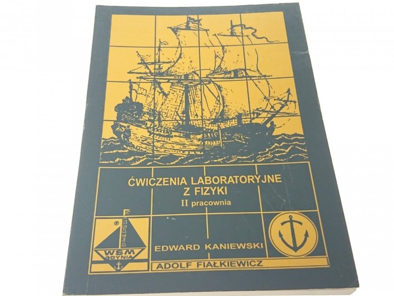 ĆWICZENIA LABORATORYJNE Z FIZYKI II PRACOWNIA 1996