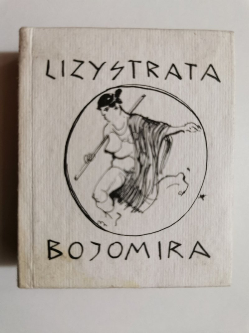 LIZYSTRATA BOJOMIRA - Arystofanes