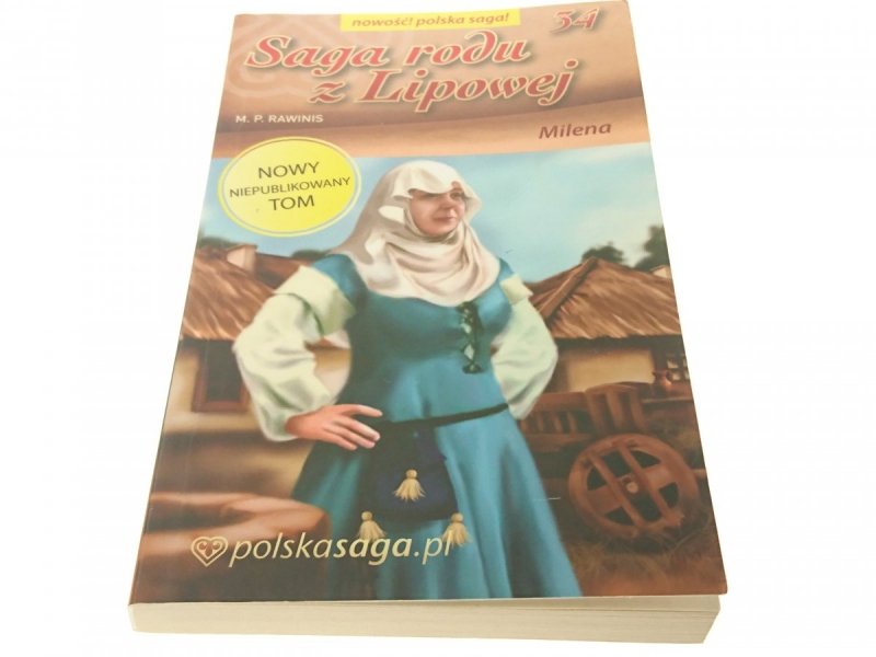 SAGA RODU Z LIPOWEJ TOM 34 MILENA 2010