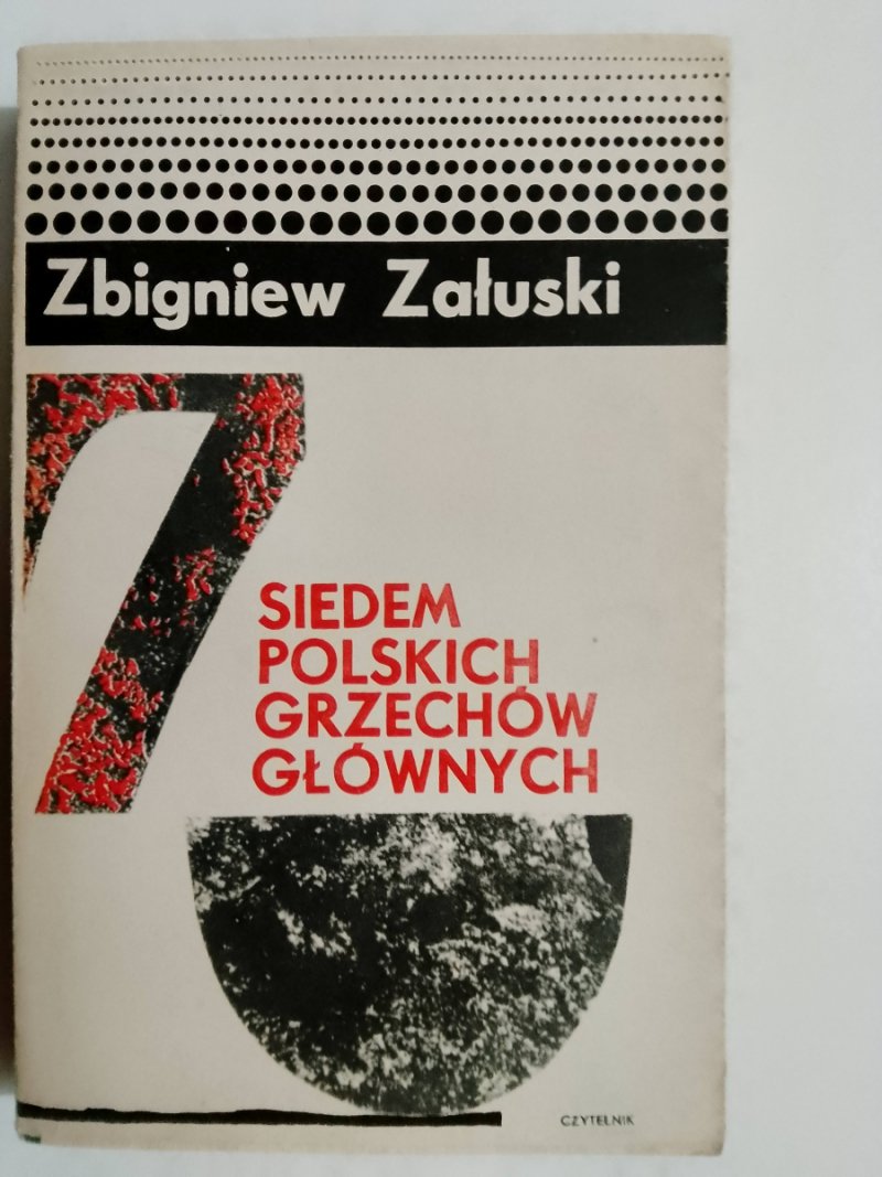 SIEDEM POLSKICH GRZECHÓW GŁÓWNYCH - Zbigniew Załuski
