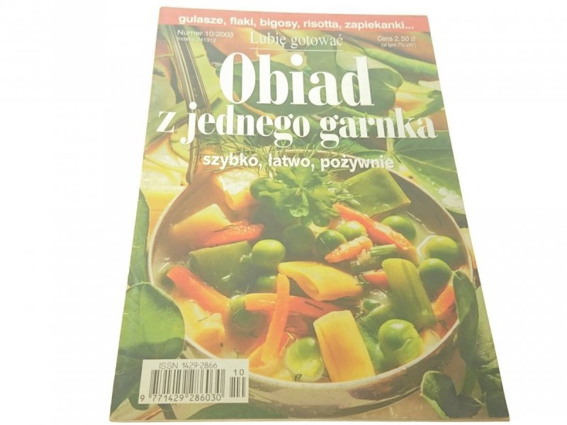 LUBIĘ GOTOWAĆ NUMER 10/2003 OBIAD Z JEDNEGO GARNKA