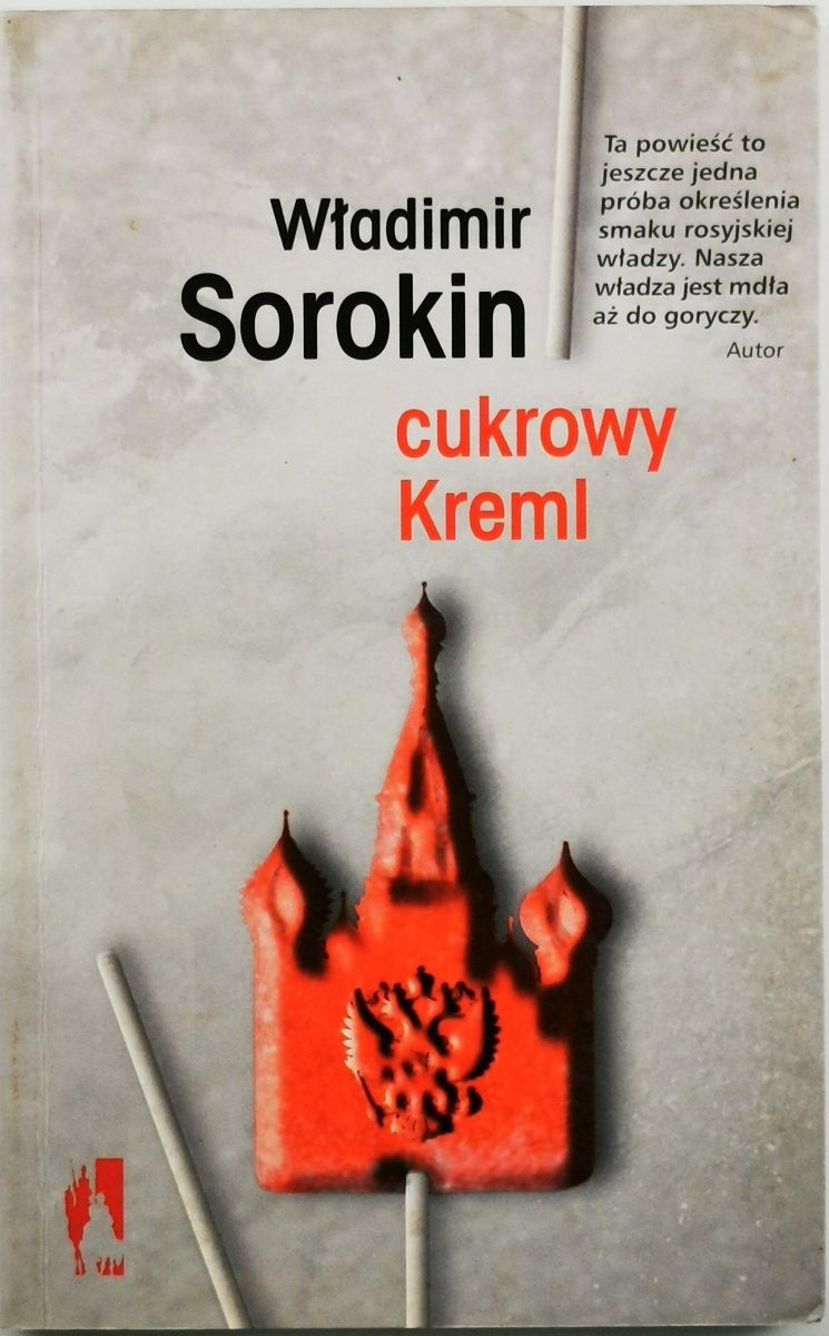 CUKROWY KREML - Władimir Sorokin