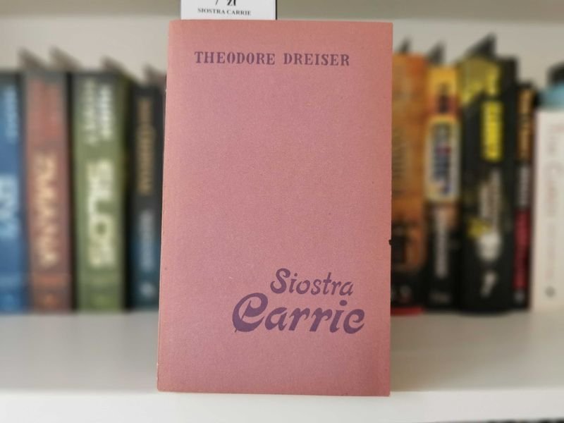 Siostra Carrie - Theodore Dreiser