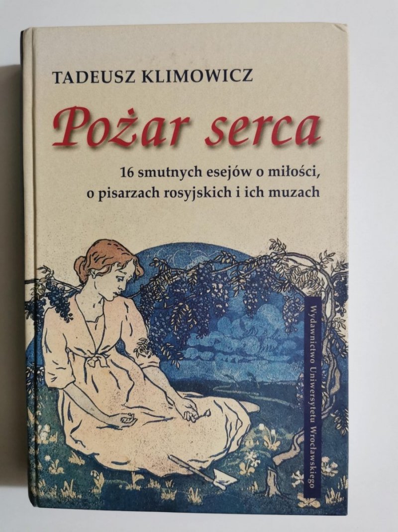 POŻAR SERCA - Tadeusz Klimowicz 