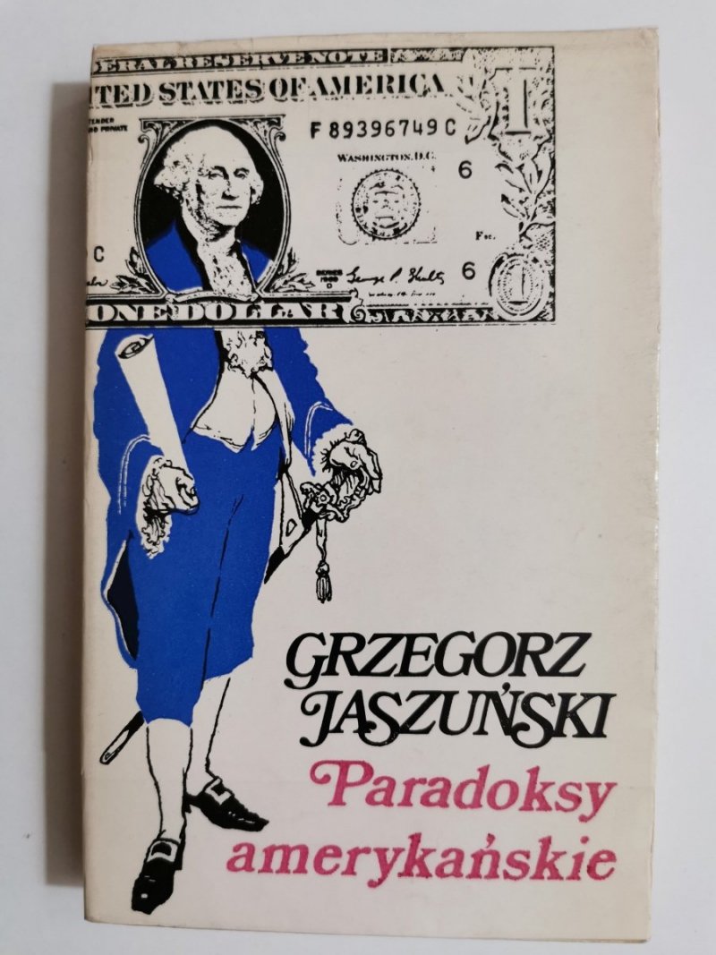 PARADOKSY AMERYKAŃSKIE - Grzegorz Jaszuński 1976