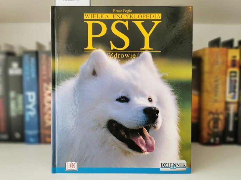 Wielka encyklopedia Psy Zdrowie - Bruce Fogle
