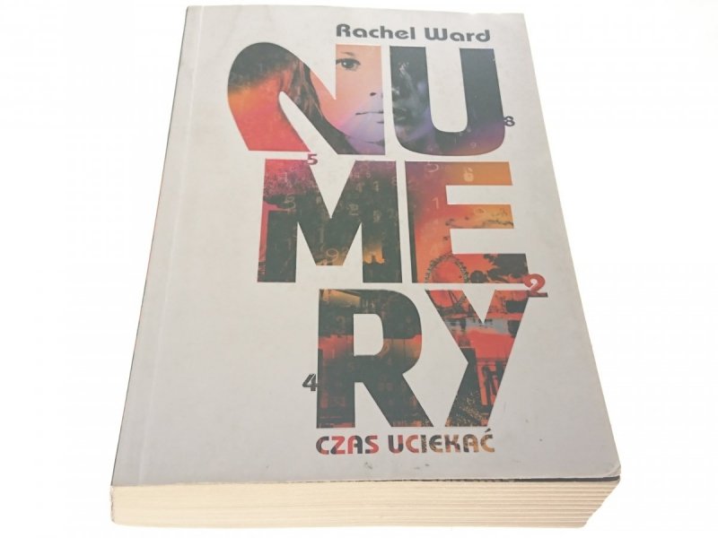 NUMERY. CZAS UCIEKAĆ - Rachel Ward 2011