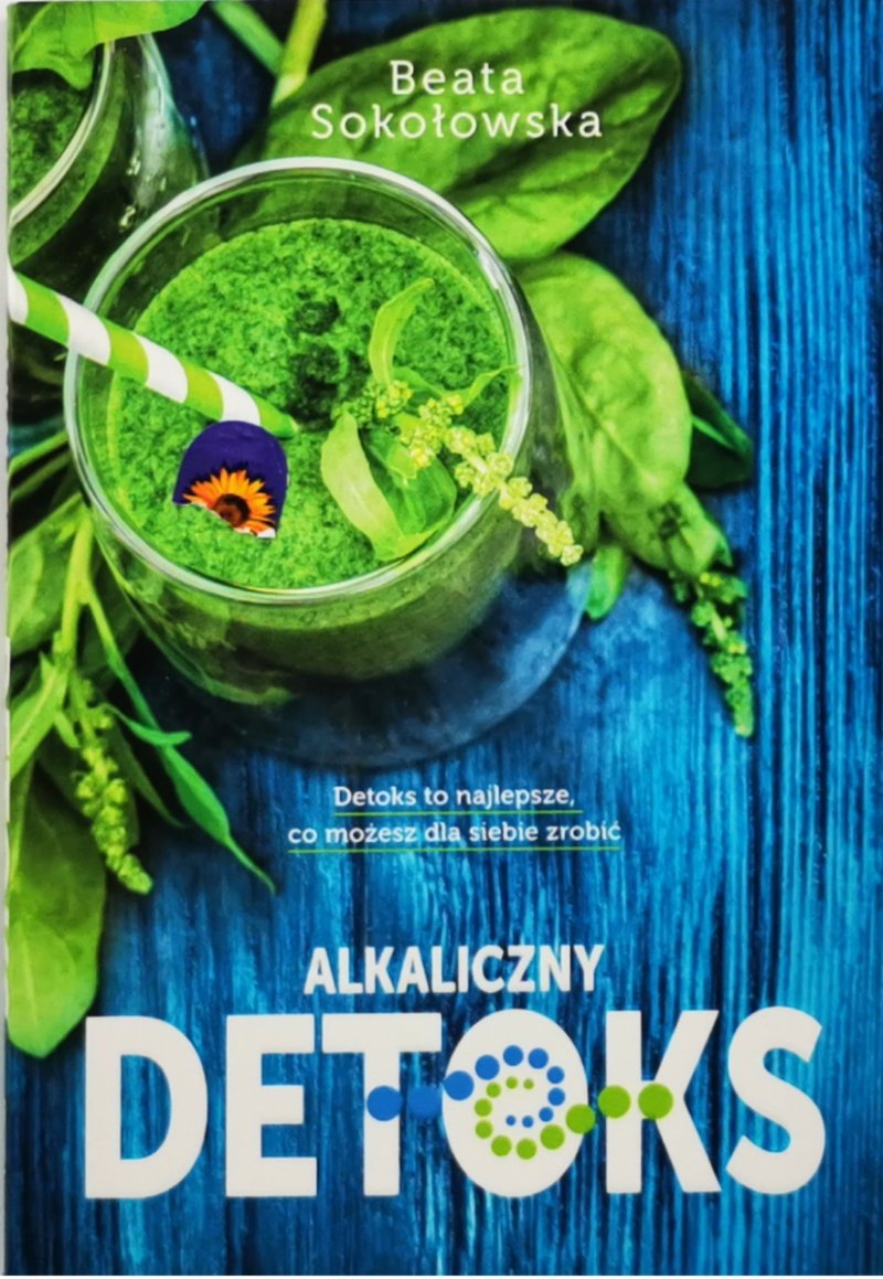 ALKALICZNY DETOKS - Beata Sokołowska