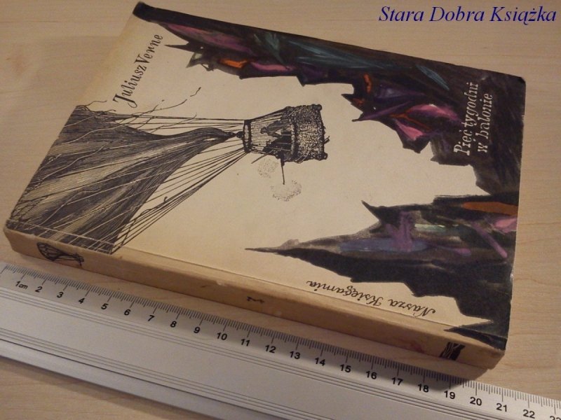 PIĘĆ TYGODNI W BALONIE - Juliusz Verne