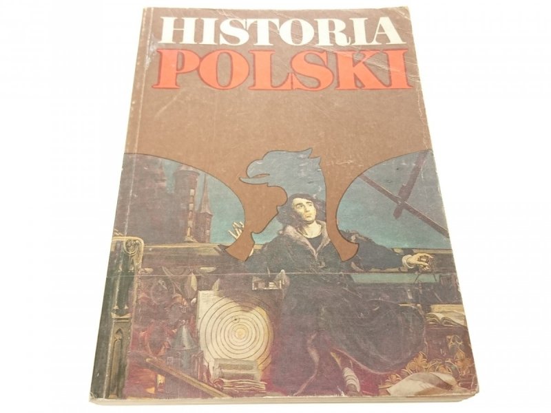 HISTORIA POLSKI 1505-1764 - Gierowski 1986