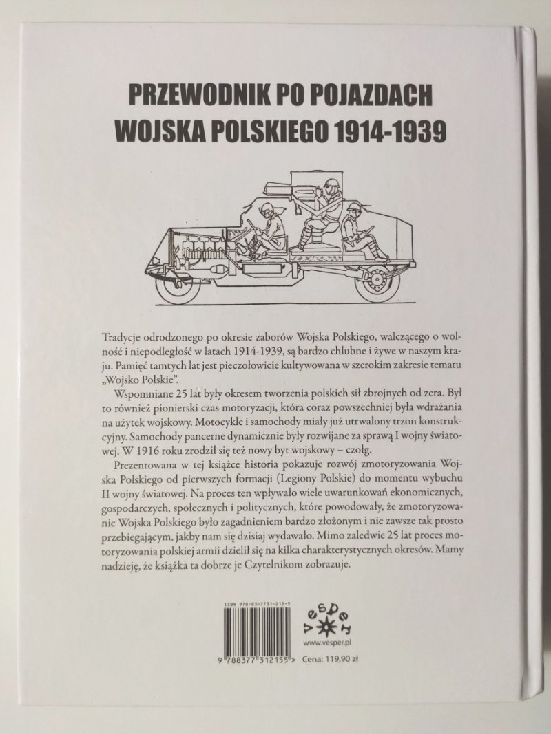 POJAZDY WOJSKA POLSKIEGO 1914 – 1939 - Tomasz Szczerbicki