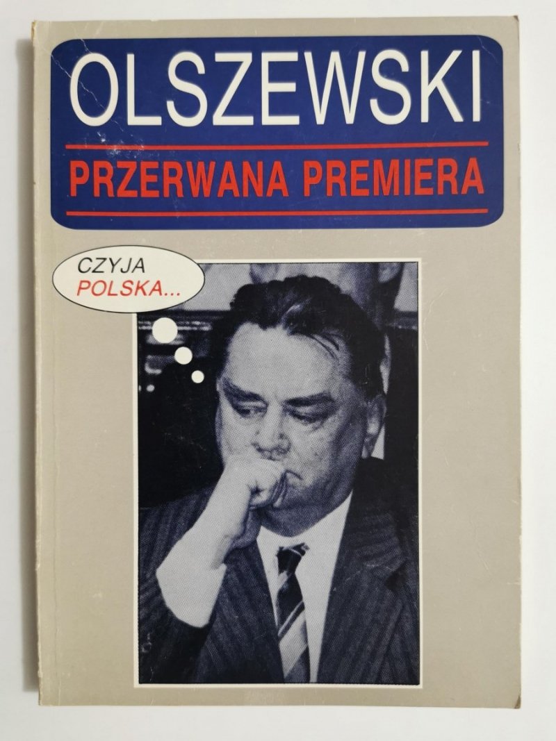 OLSZEWSKI. PRZERWANA PREMIERA 1992