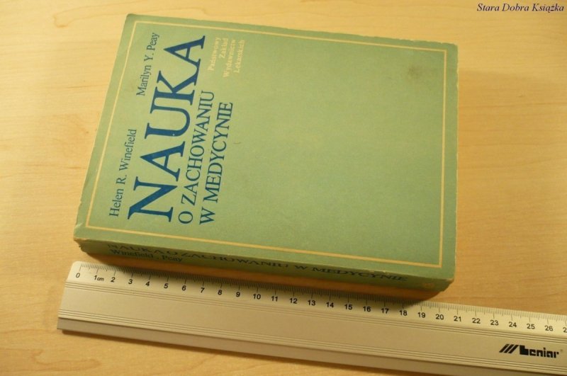 NAUKA O ZACHOWANIU W MEDYCYNIE - Winfefield, Peay