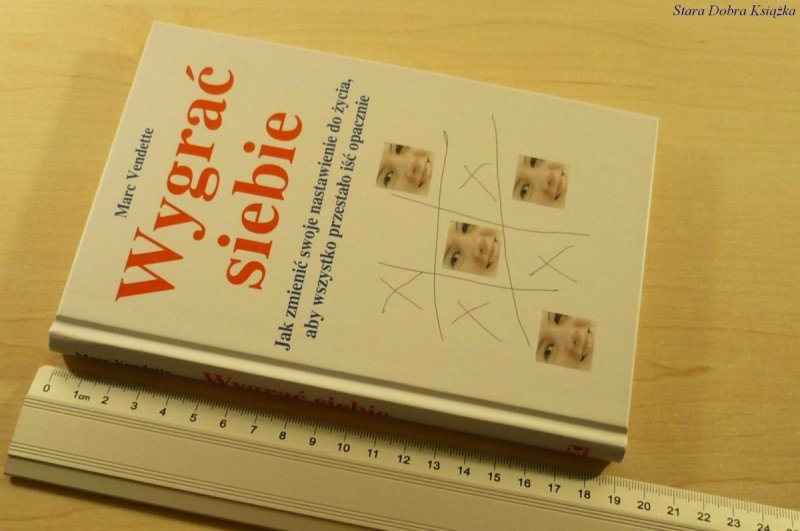 WYGRAĆ SIEBIE - Marc Vendette (2006)
