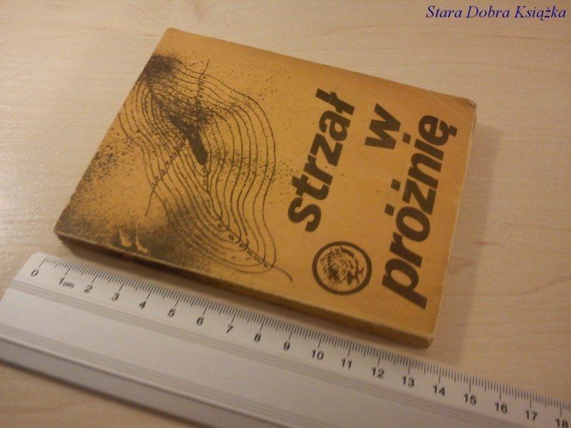 ŻÓŁTY TYGRYS: STRZAŁ W PRÓŻNIĘ