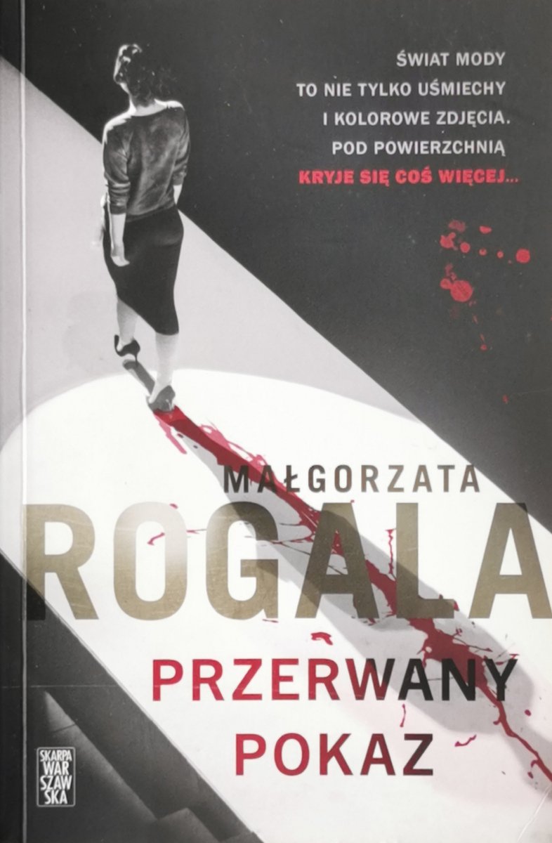 PRZERWANY POKAZ - Małgorzata Rogala