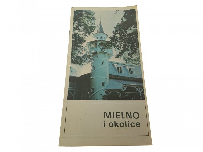 MIELNO I OKOLICE - Bernard Konarski 1987