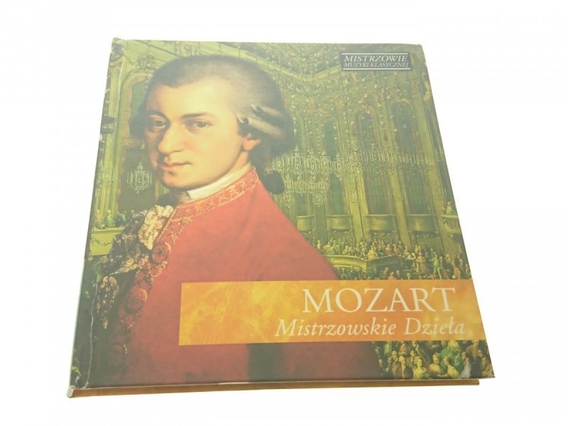 MOZART. MISTRZOWSKIE DZIEŁA PŁYTA CD