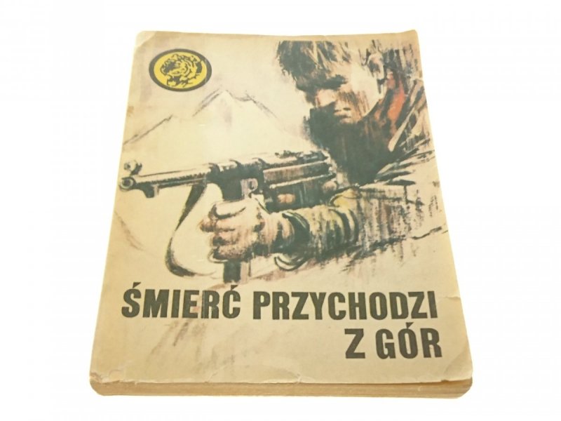 ŻÓŁTY TYGRYS: ŚMIERĆ PRZYCHODZI Z GÓR Śmirski 1982