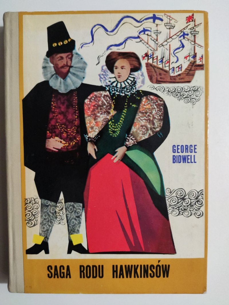 SAGA RODU HAWKINSÓW - George Bidwell