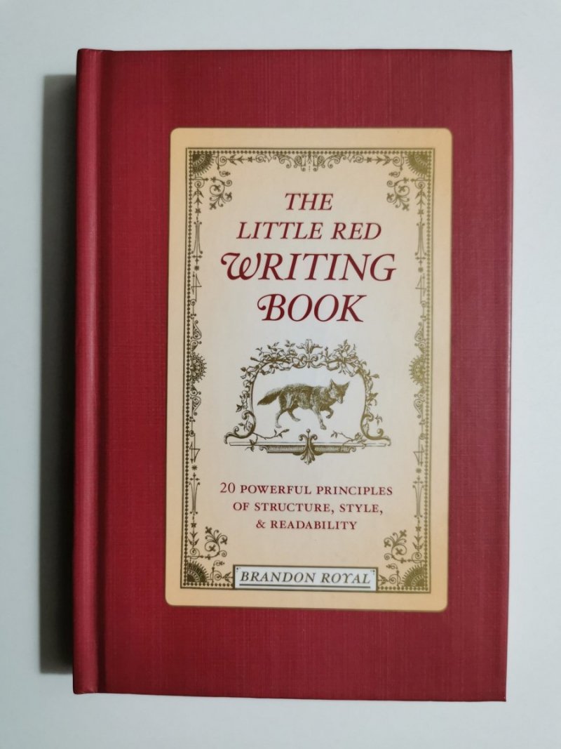 THE LITTLE RED WRITING BOOK Brandon Royal 