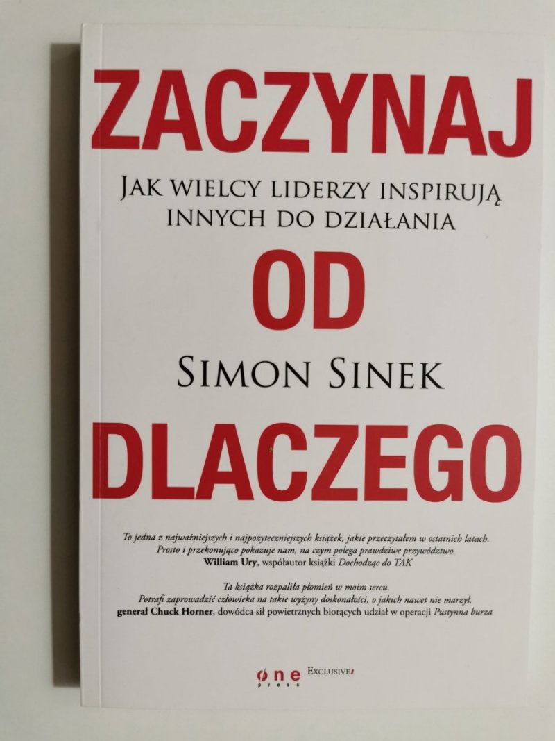 ZACZYNAJ OD DLACZEGO - Simon Sinek 