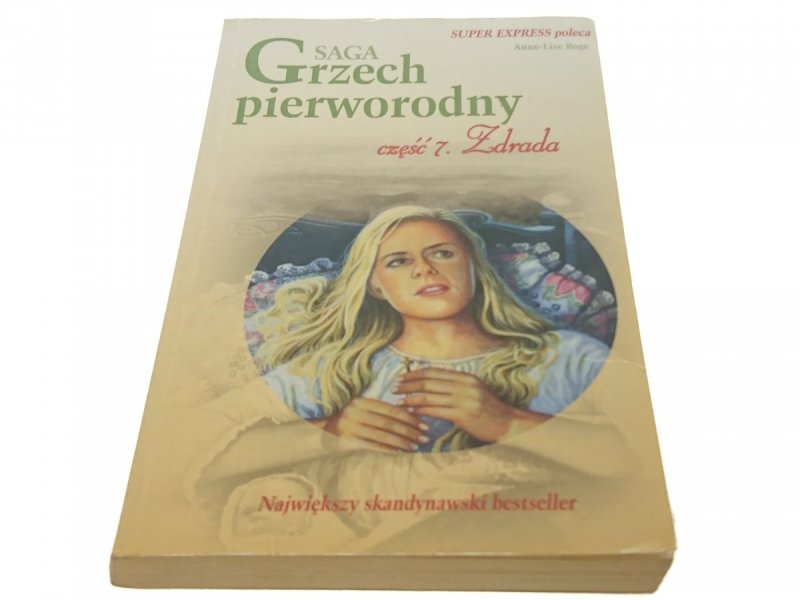 SAGA GRZECH PIERWORODNY 7 ZDRADA - Boge (2006)