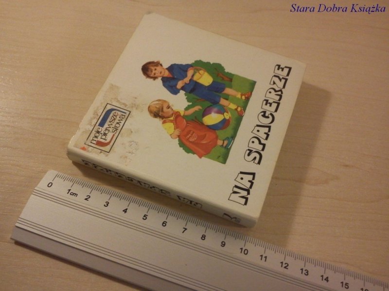 NA SPACERZE MOJE PIERWSZE SŁOWA