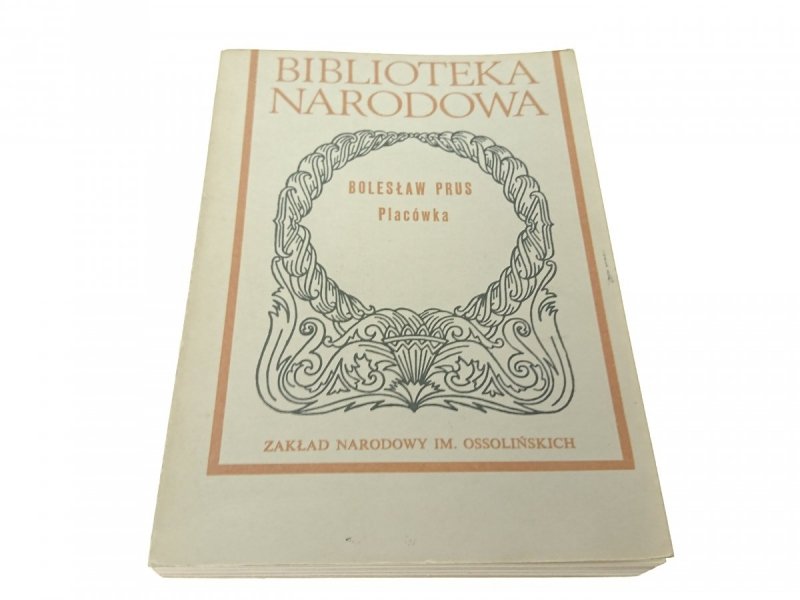 PLACÓWKA - Bolesław Prus (1987)