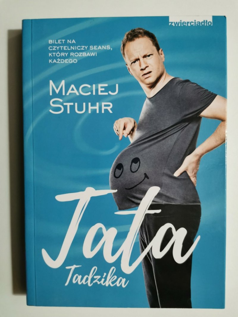 TATA TADZIKA - Maciej Stuhr