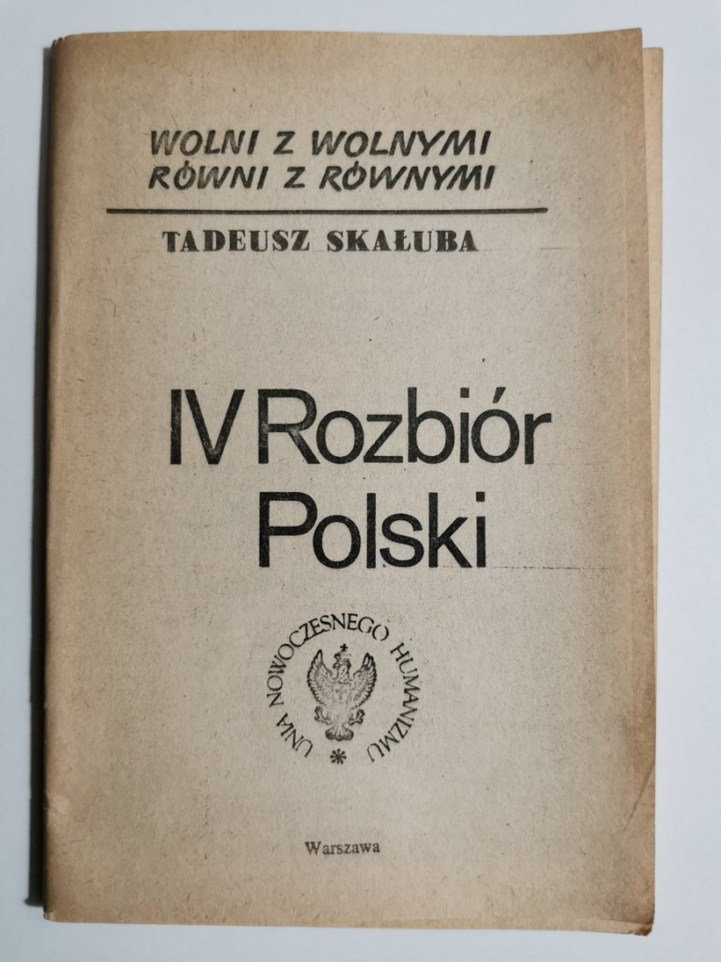 IV ROZBIÓR POLSKI - Tadeusz Skałuba