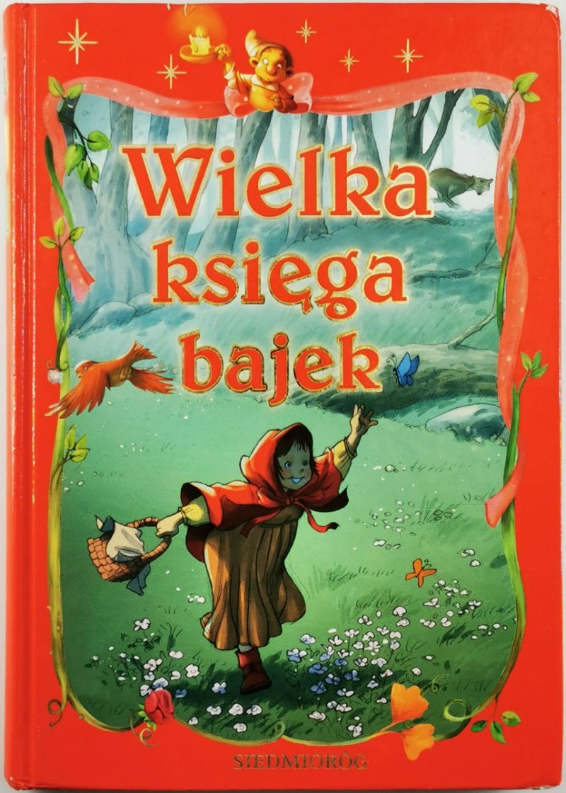 WIELKA KSIĘGA BAJEK - Aleksandra Michałowska
